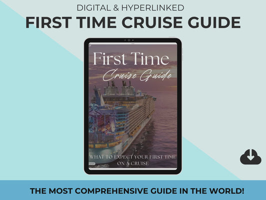 First Time Cruise Guide
